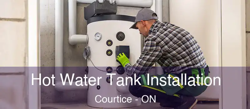  Hot Water Tank Installation Courtice - ON