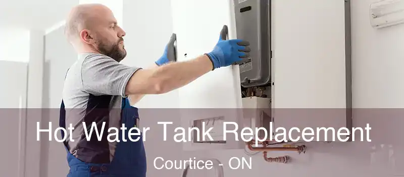  Hot Water Tank Replacement Courtice - ON