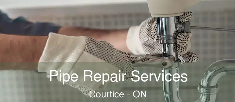  Pipe Repair Services Courtice - ON